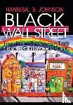 Johnson, Hannibal B - Johnson, H: Black Wall Street