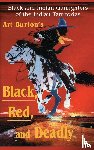 Arthur T Burton, Burton - Black, Red and Deadly