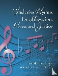 Aldredge-Clanton, Jann - Inclusive Hymns For Liberation, Peace and Justice