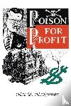 McKinnon, Mac - Poison For Profit