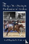 Woerner, Gail Hughbanks - The History of Barrel Racing in Professional Rodeo