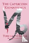 O'Rorke M Ed, Torena J - The Capricorn Kidnappings