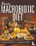 Speedy Publishing LLC - Easy Macrobiotic Diet