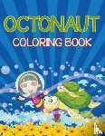 Speedy Publishing LLC - Octonauts Coloring Book (Sea Creatures Edition)