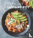 Mersel, Alexis - Everyday Instant Pot