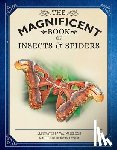 Owen, Weldon - The Magnificent Book of Insects and Spiders
