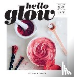 Gerber, Stephanie - Hello Glow