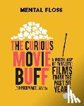 Wood, Jennifer M. - Mental Floss: The Curious Movie Buff