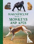 Taylor, Barbara - The Magnificent Book of Monkeys and Apes