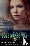 Bridgeman, Hallee - Love Makes Way