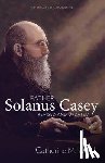 Odell, Catherine - FATHER SOLANUS CASEY REV & UPD
