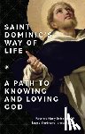 Briscoe Op, Patrick Mary - ST DOMINICS WAY OF LIFE