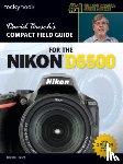 Busch, David D. - David Busch's Compact Field Guide for the Nikon D5500