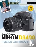 Busch, David D. - David Busch's Nikon D3400 Guide to Digital SLR Photography