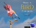 Read, Marie - Mastering Bird Photography - The Art, Craft, and Technique of Photographing Birds and Their Behavior