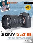 Busch, David D. - David Busch's Sony Alpha a7 III Guide to Digital Photography