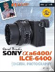 Busch, David D. - David Busch's Sony A6400/ILCE-6400 Guide to Digital Photography