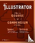 Hoppe, Jason - Adobe Illustrator CC A Complete Course and Compendium of Features