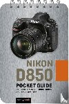 Nook, Rocky - Nikon D850: Pocket Guide