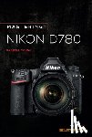 Young, Darrell - Mastering the Nikon D780