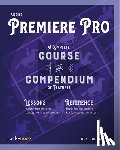 Goldsmith, Ben - Adobe Premiere Pro