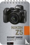Nook, Rocky - Nikon Z5: Pocket Guide