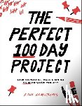Armstrong, Rich - The Perfect 100 Day Project