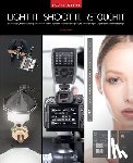 Kelby, Scott - Light It, Shoot It, Retouch It