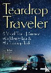 Lea, Mandy - Teardrop Traveler