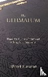 Kurucan, Dr Ahmet - The Ultimatum
