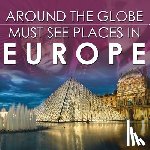 Baby Professor - Around The Globe - Must See Places in Europe