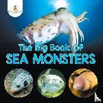 Baby Professor - The Big Book Of Sea Monsters (Scary Looking Sea Animals)