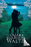 Croley Jones, Fern - An Ozark Mountain Waltz