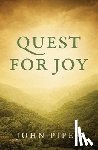 Piper, John - Quest for Joy (Pack of 25)