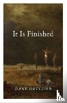 Ortlund, Dane - It Is Finished (10-Pack)