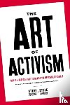 Duncombe, Stephen, Lambert, Steve - The Art of Activism