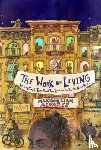 Alvarez, Maximillian - The Work of Living
