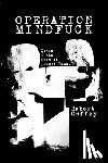 Guffey, Robert - Operation Mindfuck