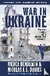Benjamin, Medea, Davies, Nicolas J. S. - War in Ukraine