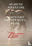 Zepf, Manfred - Arctic Adventure