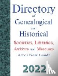 Carson, Dina C. - Directory of Genealogical and Historical Societies, Libraries, Archives and Museums in the US and Canada, 2022, Vol 2