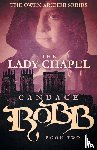 Robb, Candace - The Lady Chapel