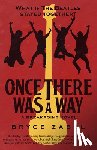Zabel, Bryce - Once There Was a Way