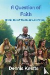 Knotts, Dennis - A Question of Faith