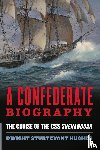 Hughes, Dwight Sturtevant - A Confederate Biography