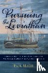 Magid, Paul - Pursuing the Leviathan