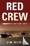 Howe, Jim - Red Crew