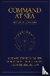 Stavridis, James G., Girrier, Robert P., Kacher, Frederick W. - Command at Sea, 7th Edition