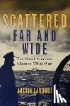 Laborde, Mr. Justin - Scattered Far and Wide