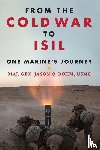 Bohm, Jason Quinton - From the Cold War to ISIL